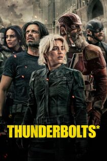 دانلود فیلم Thunderbolts* The New Avengers 2025